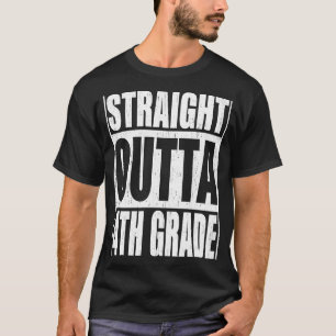 Direkte Outta 4. Klasse Vierte Schule Gradu T-Shirt