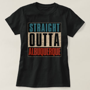 Direkte Outta Albuquerque New Mexico NM T-Shirt