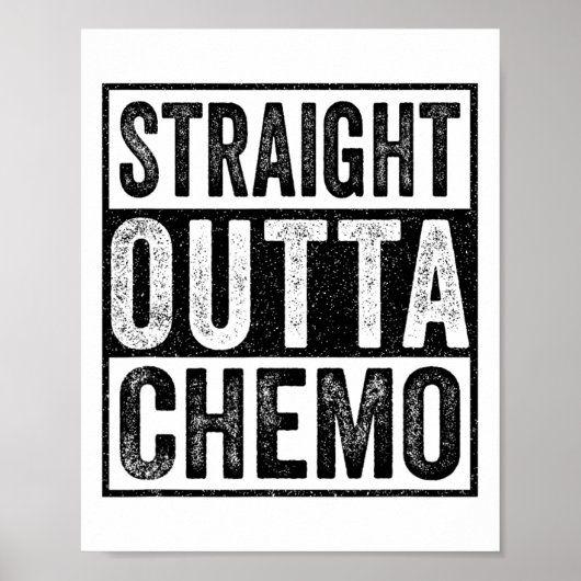 Direkte Outta Chemo Funny Byttle Cancer Awareness Poster (Vorne)