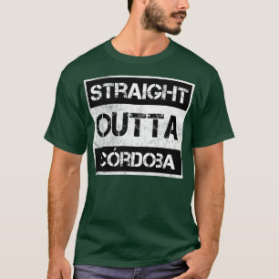 Direkte Outta Crdoba Argentinien Vintag bekümmert T-Shirt