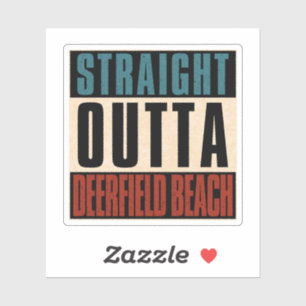Direkte Outta Deerfield Beach Florida FL Aufkleber