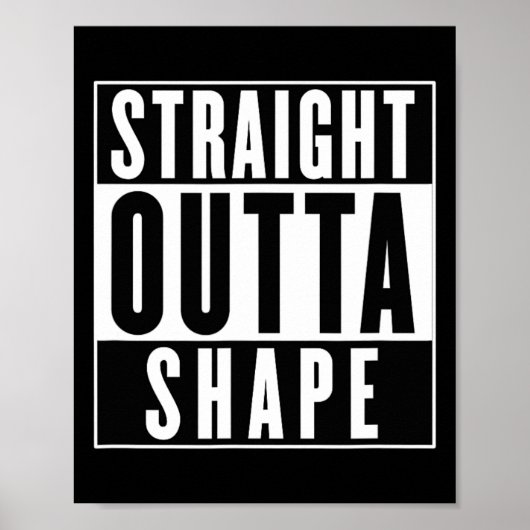 Direkte Outta Form - Funny Workout Poster (Vorne)