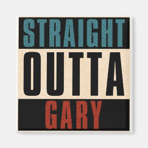 Direkte Outta Gary Indiana Magnet