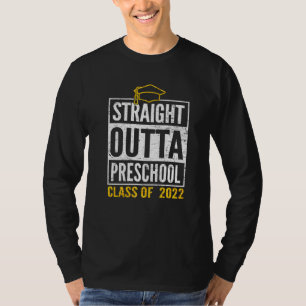 Direkte Outta Preschool 2022 Niedlicher Abschluss T-Shirt