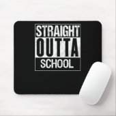 Direkte Outta School 1 Mousepad (Mit Mouse)