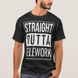 Direkte Telearbeit am Zuhause-Grafik T-Shirt
