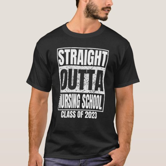 Direkter Outta Nursing School Abschluss 2023 Clas T-Shirt (Vorderseite)