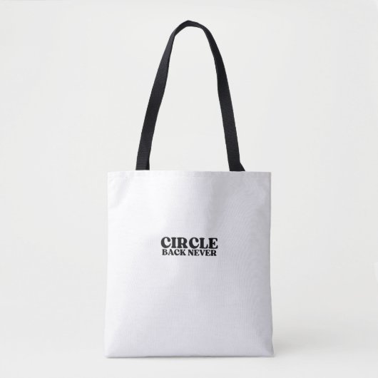 Direkter Vermögenswerte-Träger | Circle Back Never Tasche (Vorderseite)