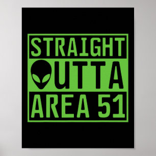 Direktes Outta Area 51 Alien Ufo Jagen Poster