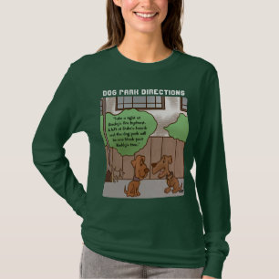 Direktionen des Hundeparks Frauen lange geschlagen T-Shirt
