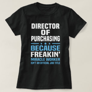 Direktor des Erwerbs T-Shirt