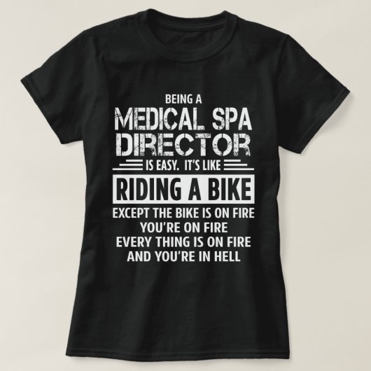 Direktor des medizinischen Wellness-Centers T-Shirt (Design vorne)