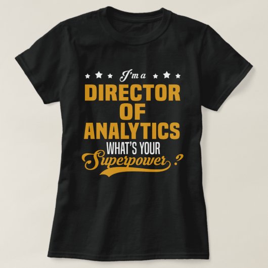 Direktor für Analytik T-Shirt (Design vorne)