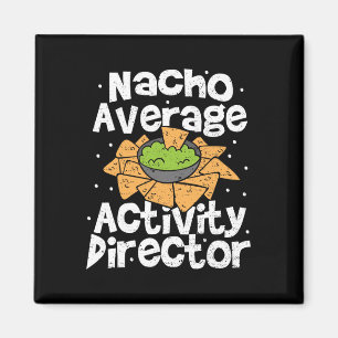 Direktor Nacho Average Activity Director - Cinco D Magnet