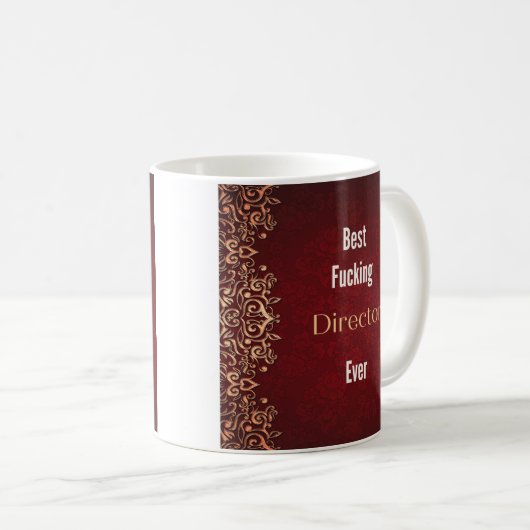 Direktorengeschenk mit lustigem Zitat Kaffeetasse (VorderseiteRechts)
