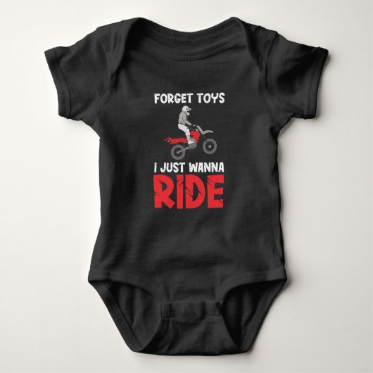 Dirt Bike Forget Toys I woll Ride Funny Motorrad Baby Strampler (Vorderseite)