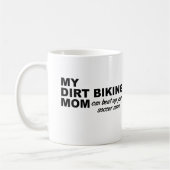 Dirt Bike Mama Funny Mug Kaffeetasse (Links)