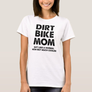 Dirt Bike Mama Lustiges Motocross T-Shirt