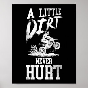 Dirt Bike Motocross ein wenig trostlos nie verletz Poster