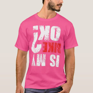 Dirt Bike Motorcycle Mountain Bike Lover Gift Is M T-Shirt