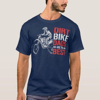 Dirt Bike Motorrad Dirtbike Vater Dirtbikes T-Shirt
