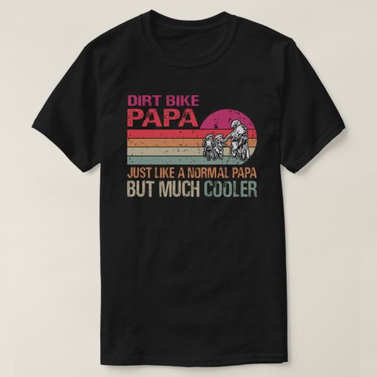 Dirt Bike Papa Motocross Enduro Motorrad Sport F T-Shirt (Design vorne)