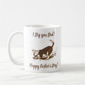 Dirt Digging Hunde - Glücklicher Vatertag. Kaffeetasse (Links)