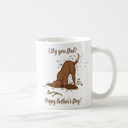 Dirt Digging Hunde - Glücklicher Vatertag. Kaffeetasse
