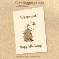 Dirt Digging Hunde - Glücklicher Vatertag.