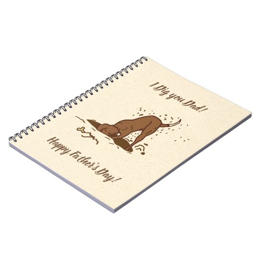 Dirt Digging Hunde - Glücklicher Vatertag. Notizblock (Linke Seite)
