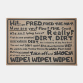 Dirt Everywhere, witziger Eintritt Gruß, Fred the Fußmatte (Vorderseite)