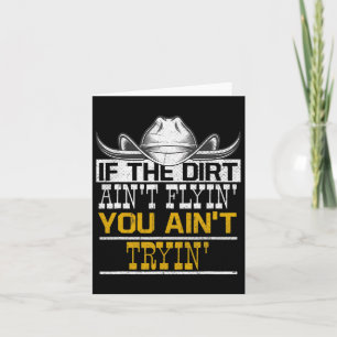 Dirt Flyin Tryin Horses Cowboy Hat Rodeo Pfersebac Karte