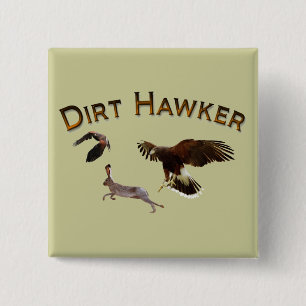 Dirt Hawker Button