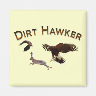 Dirt Hawker Magnet