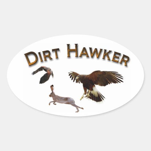 Dirt Hawker Ovaler Aufkleber (Vorderseite)