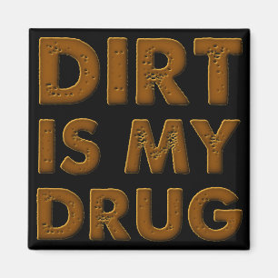 Dirt ist mein Drug Dirt Bike Motocross Kühlschrank Magnet