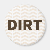 Dirt Magnet (Vorne)