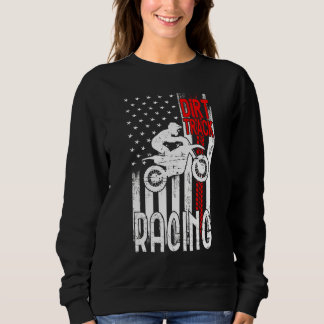 Dirt Up American Flag Motocross Motorrad Sweatshirt