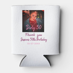Dirty 30 Geburtstag hinzufügen Name pink hinzufüge Dosenkühler