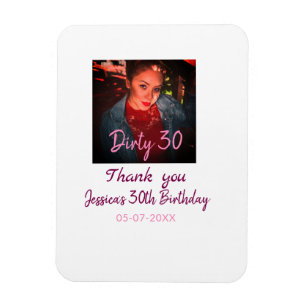 Dirty 30 Geburtstag hinzufügen Name pink hinzufüge Magnet