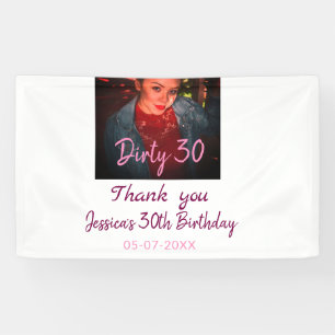 Dirty 30 Geburtstag Name pink Foto Datum Banner