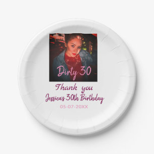 Dirty 30 Geburtstag Name pink Foto Datum einfügen Pappteller