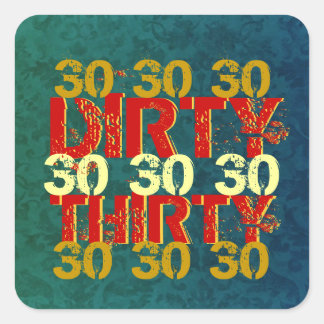Dirty 30. Geburtstag Party Aquamarin Red Orange Quadratischer Aufkleber