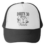 Dirty 30. Geburtstag Party Custom Matching Truckerkappe<br><div class="desc">Mit unserem 30. Geburtstag Party Custom Matching Trucker Hut feiern Sie die 3-0 im Stil! Das ist nicht nur ein Hut, es ist das perfekte Accessoire für Ihr 30. Party, Poolfest oder jede Feier mit Ihrem Sozialclub. Unser LKW-LKW-Hut ist ein fantastisches 30-jähriges Geschenk und eine lustige Ergänzung zu Ihrem Geburtstagsoutfit....</div>