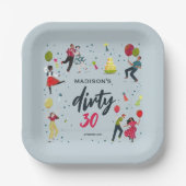Dirty 30. Geburtstagsfeier Party Einladung Pappteller (Vorderseite)