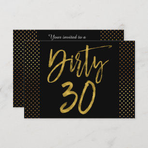 Dirty 30 Gold Foil Geburtstag Einladung