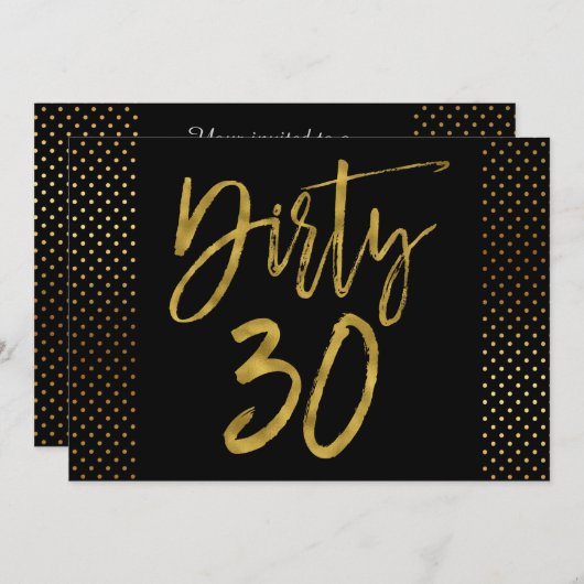 Dirty 30 Gold Foil Geburtstag Einladung (Vorne/Hinten)