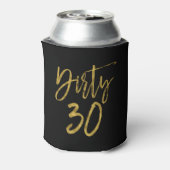 Dirty 30 Gold Foil Geburtstag kann kühler Dosenkühler (Kanne Rückseite)