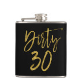 Dirty 30 Gold Foil und Black Birthday Flask Flachmann (Vorderseite)