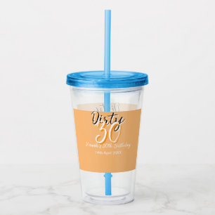 Dirty 30 orange weiß, einfache Retro-Geburtstag un Acryltrinkbecher